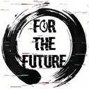 For The Future