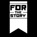 For The Story