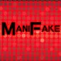ManiFake