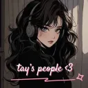 tay's people <3