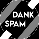DankSpam