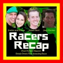 Justin - Racers Recap