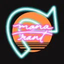 ManaDorks(Mana Rant Podcast)