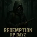 🌲Redemption Roleplay DayZ🌲