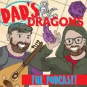 Dad's & Dragons