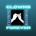 Clowns 4ever🤡