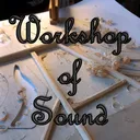Workshop of Sound