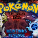 Pokémon Supreme Fire : Mewtwo's Revenge