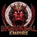 Bhaukaal's Empire