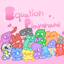 ⭐Equation Playground⭐
