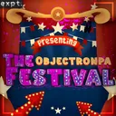 Objectronpa: [EXPT. The Festival] 🎪 -