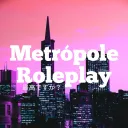 Metrópole Roleplay ©