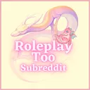 r/RoleplayToo