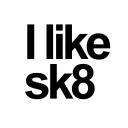 I like sk8 (Ricky Glaser's community)