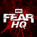 AMC's Fear HQ