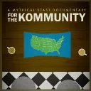 The Kommittee  of "For The Kommunity" (Project Mythical Beast Documentary)
