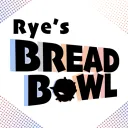 Rye’s Bread Bowl