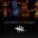 Five Nights 'til Daylight