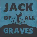 Jack of All Graves