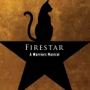 Firestar: A Warriors Musical