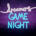 Dreamers Game Night!