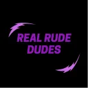 Real Rude Dudes