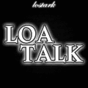 LOA TALK