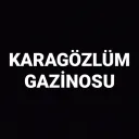 KARAGÖZLÜM GAZİNOSU