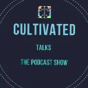 Cultivated Talks | The Virtual Chill Growth place's icon