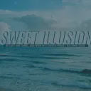 Sweet Illusion