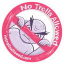 No Trolls Allowed