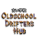 古い学校 Drifters Hub | By MoSE ESPORT |