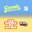 Casuals & Fan Service with Katie Nolan