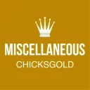 ChicksGold Miscellaneous