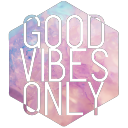 Good Vibes Only