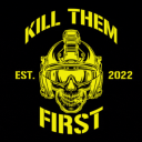 Kill Them First