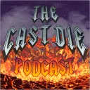Cast Die Podcast