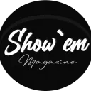 Show`em Magazine