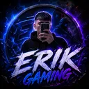 💥 ! ! ! Erik Gaming ! ! ! 💥
