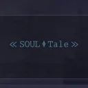 ≪ 𝚂𝙾𝚄𝙻 ᛄ 𝚃𝚊𝚕𝚎 ≫ [IN-DEV]