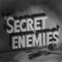 Secret Enemies