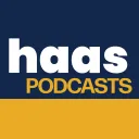 Haas Podcasts