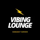 𝗩𝗶𝗯𝗶𝗻𝗴 Lounge
