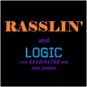 Rasslin' and Logic Podcast