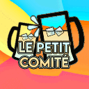 🍻Le Petit Comité🍻