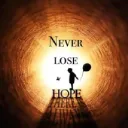 NEVER LOSE HOPE !!!!!