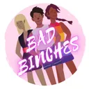 Bad Binches