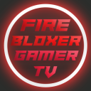 FireBloxerGamer TV