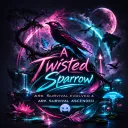 A Twisted Sparrow - Ark Evolved