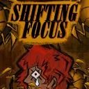 Shifting Focus